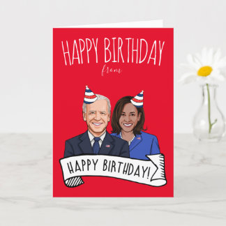 Happy Birthday From Biden Harris Card