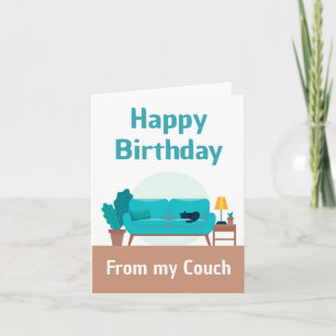 Happy Birthday From My Couch Funny Quarantine Card