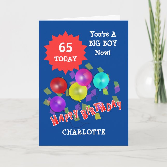 Happy Birthday Funny 65th  Milestone Personalised  Card (Front)