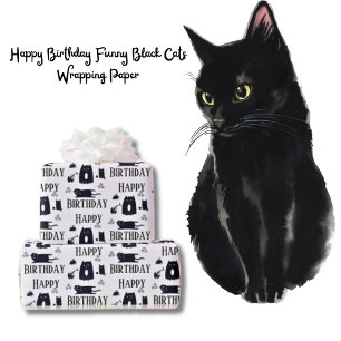 Happy Birthday Funny Black Cats Wrapping Paper