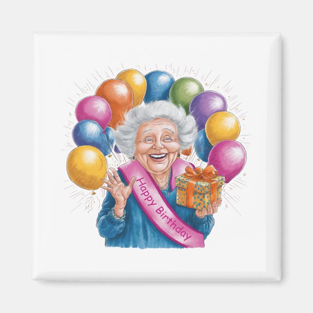 Happy Birthday Funny Nana Magnet (Front)