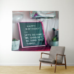 Happy Birthday! Funny Naughty Trouble Tapestry