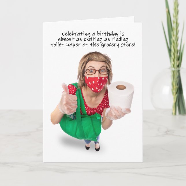 Happy Birthday Funny Toilet Paper Covid-19 Humour Holiday Card (Front)