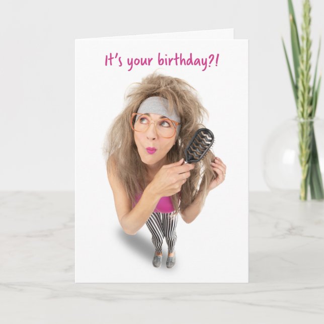 Happy Birthday Funny Woman Teasing Big Hair Humour Holiday Card (Front)