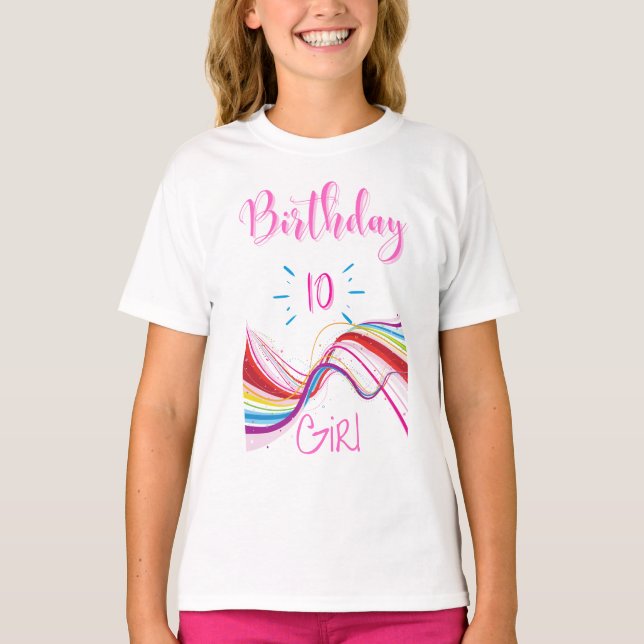Happy Birthday Girls 10 Years T-Shirt (Front)