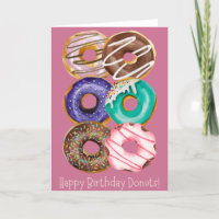 Happy Birthday Glazed Donuts Pink Greeting Card