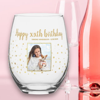 Happy Birthday Gold Glitter Photo Any Year Custom Stemless Wine Glass
