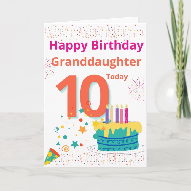 Happy Birthday Granddaughter - 10 Today Card (Front)