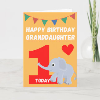 Happy Birthday Granddaughter - 1 Today Card