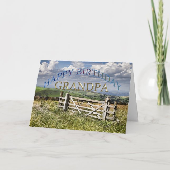 Happy Birthday Grandpa, landscape with a gate Card (Front)