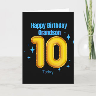 Happy Birthday Grandson - 10 Today Card