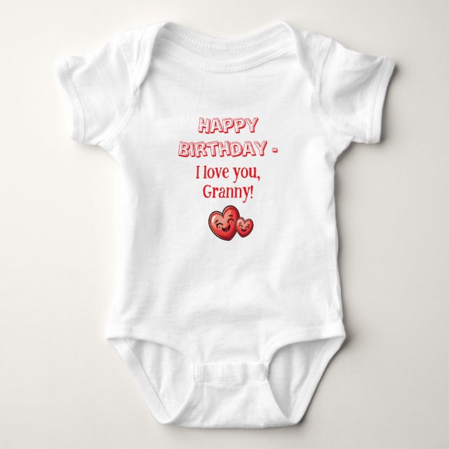Happy Birthday Granny, I Love You Gift, Custom    Baby Bodysuit (Front)