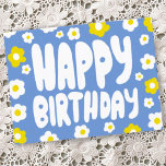 HAPPY BIRTHDAY Groovy Daisies CUSTOM Bday Postcard<br><div class="desc">Hand made art card for you! Customise with your own text or change the colours. Check my shop for lots more colours and designs or let me know if you'd like something custom!</div>