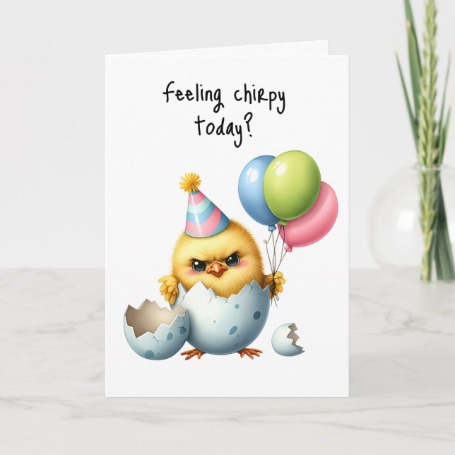 Happy Birthday Grumpy Bird Balloons Feeling Chirpy Card (Front)