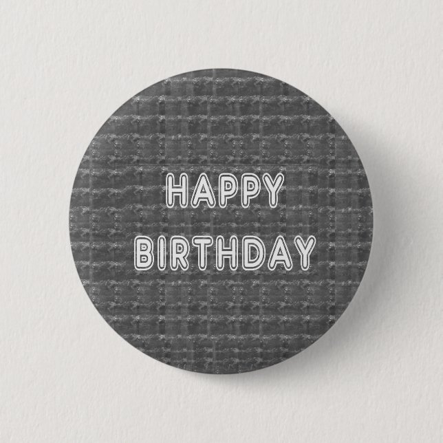 HAPPY Birthday HappyBirthday Artistist background 6 Cm Round Badge (Front)