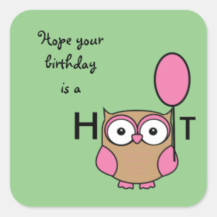 Happy Birthday Hoot Owl Pink and Tan Square Sticker