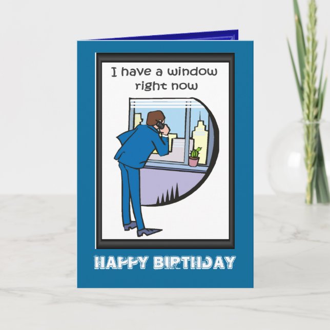 Happy Birthday, II have a window Card (Front)