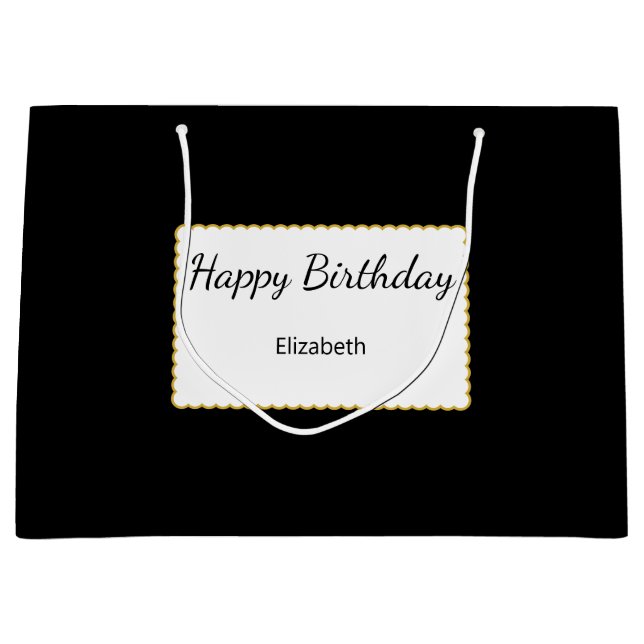 Happy Birthday in Script Name Black White & Gold Large Gift Bag (Front)
