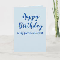 Happy Birthday introvert (customise)