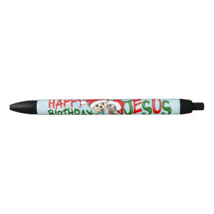 Happy Birthday Jesus Black Ink Pen