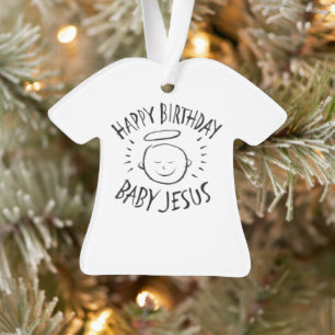 Happy Birthday Jesus - Christmas Christian Christ Ornament