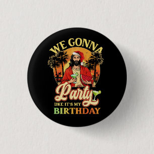 Happy Birthday Jesus Christmas Summer Bday Party B 3 Cm Round Badge