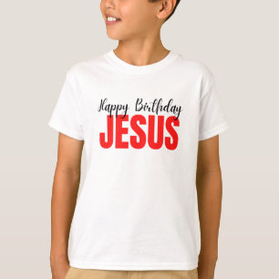 Happy Birthday Jesus Christmas T-Shirt