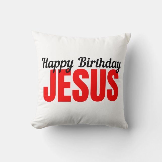 Happy Birthday Jesus Cushion (Front)