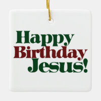 Happy Birthday Jesus it's Christmas