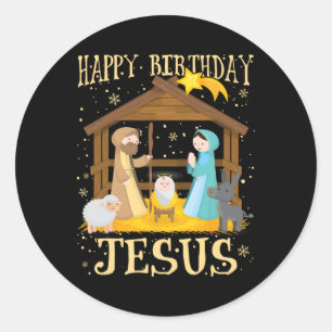Happy Birthday Jesus Matching Family Xmas Pyjamas  Classic Round Sticker