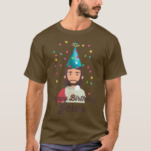 Happy Birthday Jesus Merry Christmas Holidays  T-Shirt