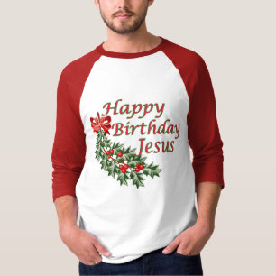 Happy Birthday Jesus T-Shirt