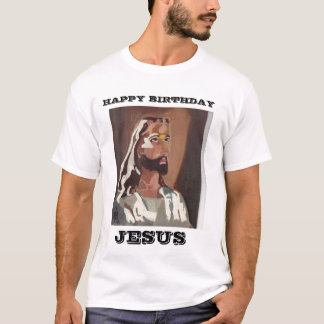 , HAPPY BIRTHDAY, JESUS tee