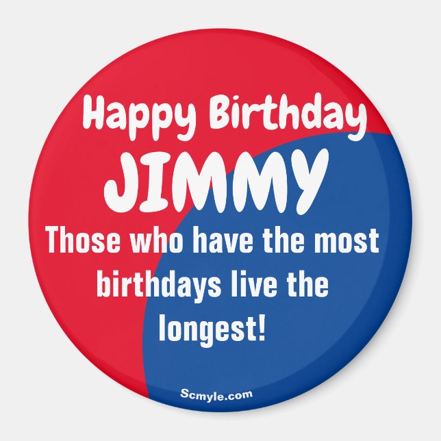 Happy Birthday JIMMY red/blue magnet (Front)