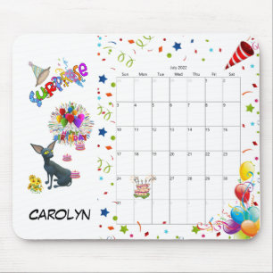 Happy Birthday July 2022 Calendar Mouse Pad