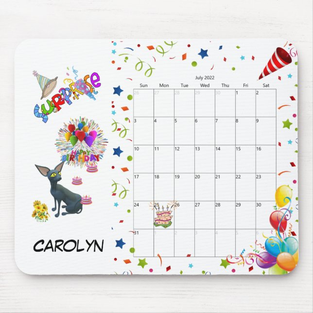Happy Birthday July 2022 Calendar Mouse Pad (Front)