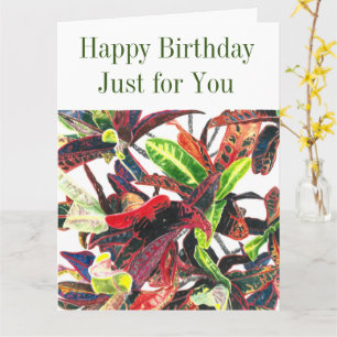 Happy Birthday Just for You Tropical Plant Foliage Card