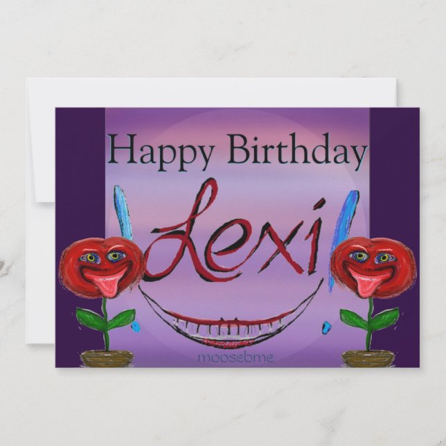 Happy Birthday Lexi! Flowers Card (Front)