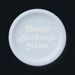 Happy Birthday light blue custom Name and photo Paper Plate<br><div class="desc">Customise personalise w/ Name and photo Birthday Paper Plate 
Customise,  personalise it with your name and your photo,  or any colour background you want
you can also keep the existing light blue background colour,  you choose!
Custom disposable paper plates</div>