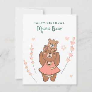 Happy Birthday Mama Bear, Cute Bear Birthday Card