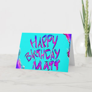 Happy Birthday - Matt Card