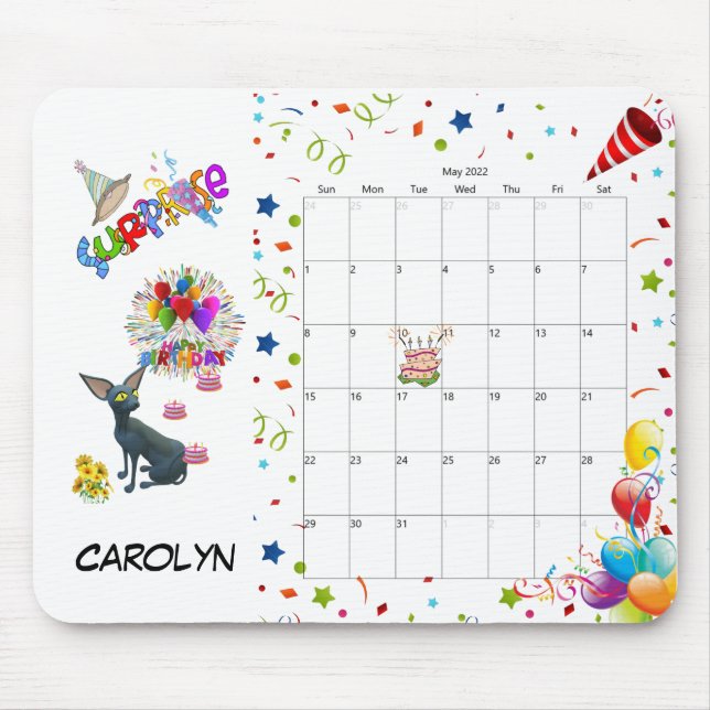 Happy Birthday May 2022 Calendar Mouse Pad (Front)