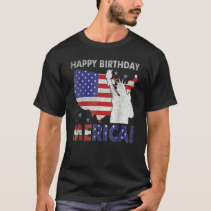 Happy Birthday Merica Statue Of Liberty American F T-Shirt