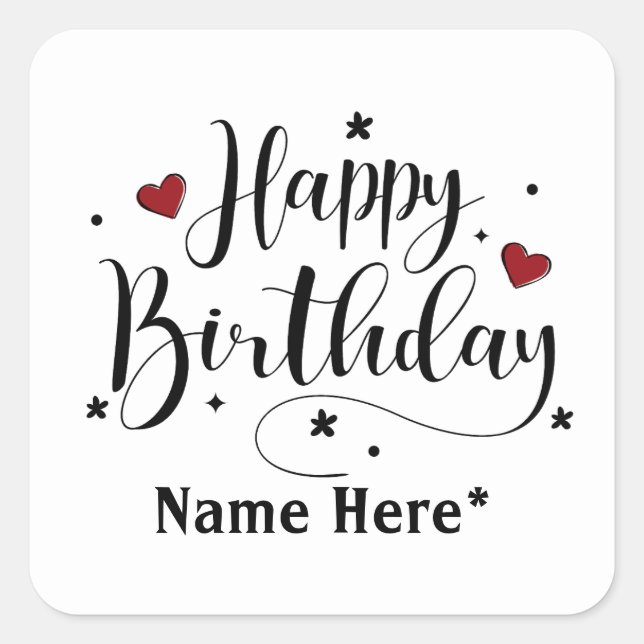 Happy Birthday  Minimalist Typography Calligraphy  Square Sticker (Front)