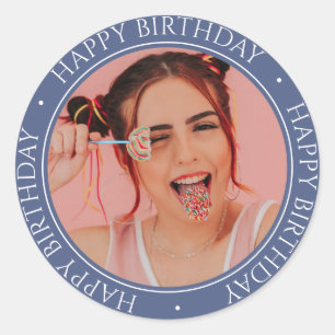 Happy Birthday Modern Simple Elegant Custom Photo  Classic Round Sticker