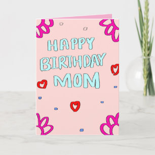 Happy birthday Mom greeting card pink