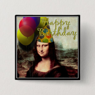Happy Birthday Mona Lisa 15 Cm Square Badge