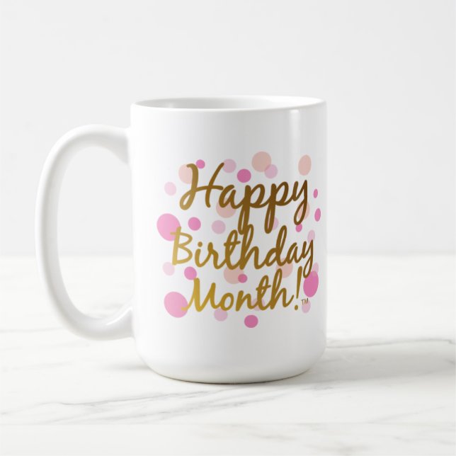 Happy Birthday Month! Coffee Mug (Left)
