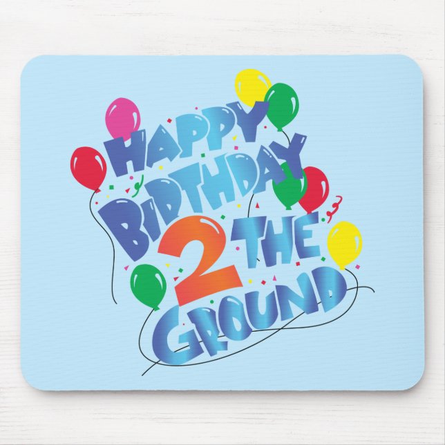 Happy Birthday Mouse Pad (Front)