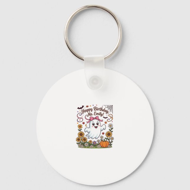 Happy Birthday Ms Emily Halloween Ghost Pumpkin Su Key Ring (Front)